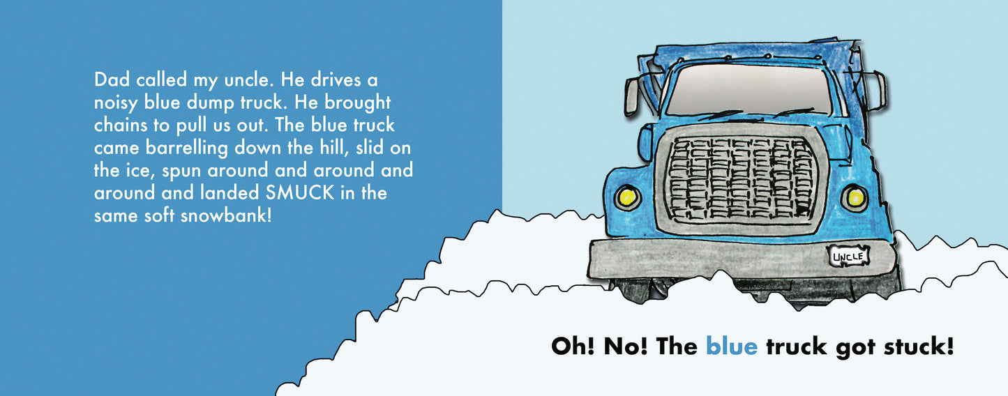 Truck Got Stuck – Hardcover Children’s Book, 2nd Edition