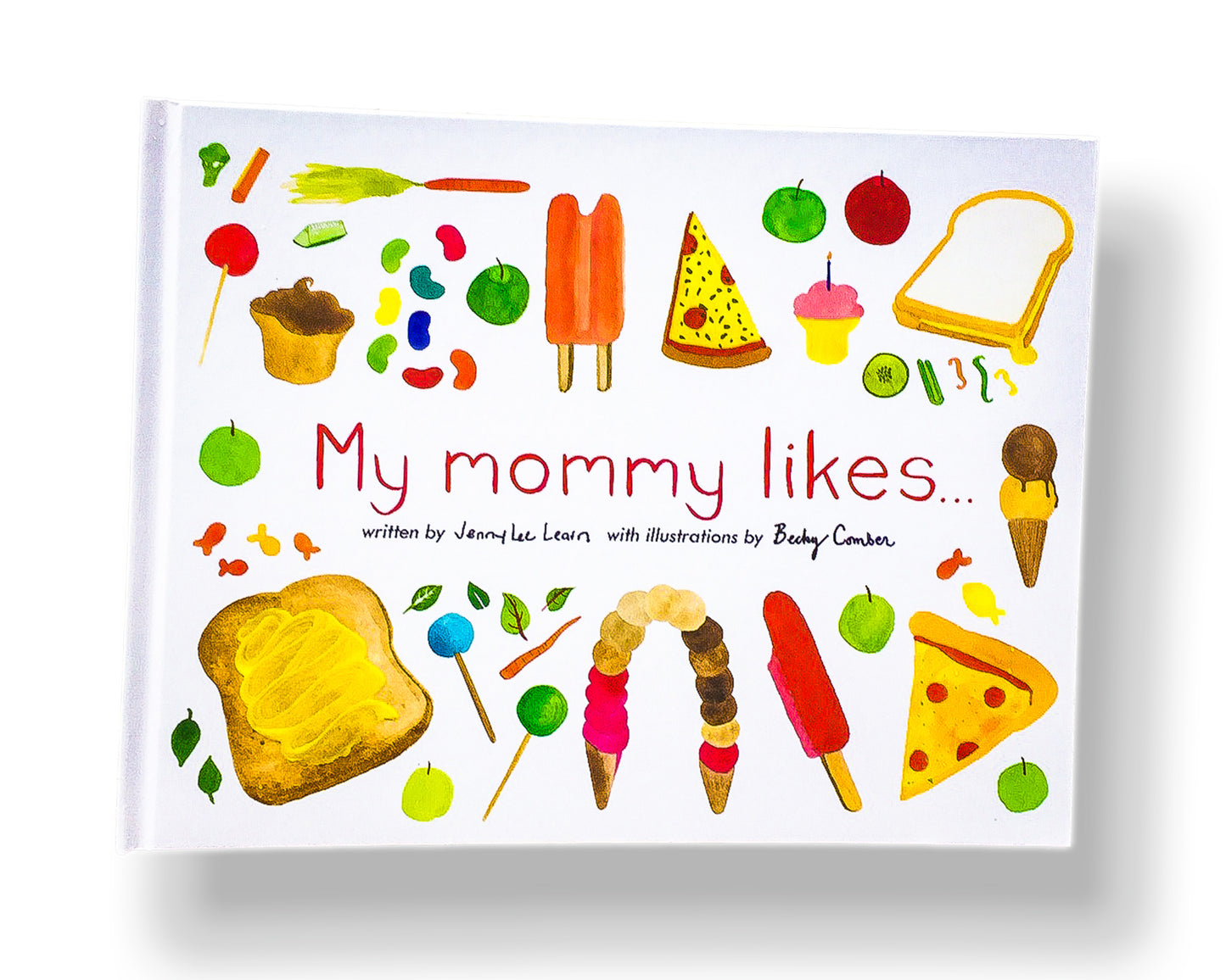 My Mommy Likes – Hardcover Children’s Book